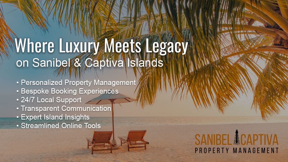 sanibel-captiva-property-management-luxury-meets-legacy
